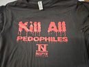 Kill all Pedophiles